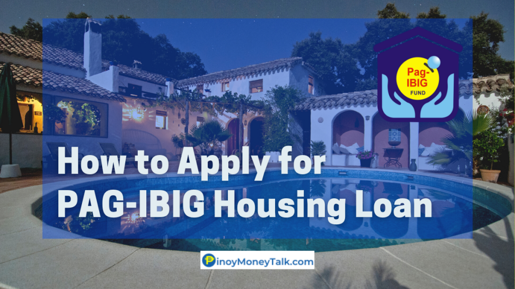 How to apply for PAGIBIG Housing Loan