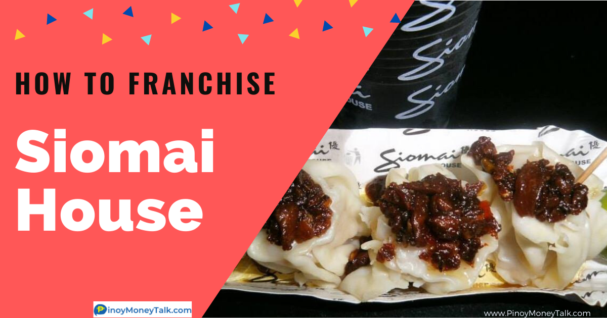 How to Franchise Siomai House