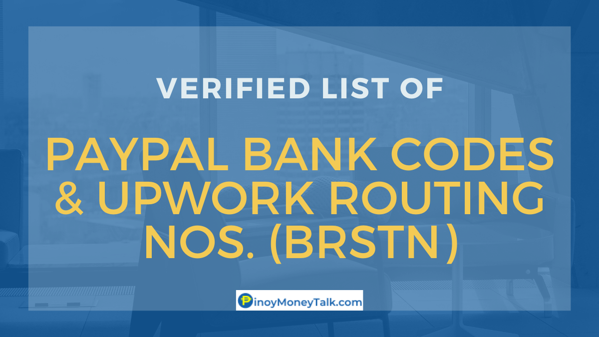 Verified Upwork Brstn And Paypal Bank Code 2020 Pinoy Money Talk