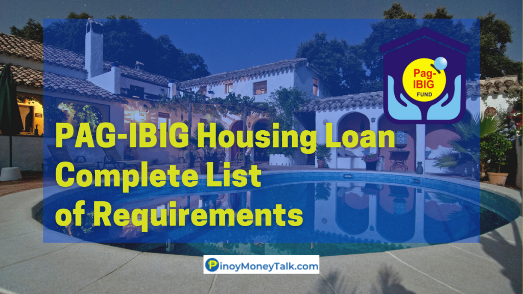Pag-IBIG Housing Loan Requirements