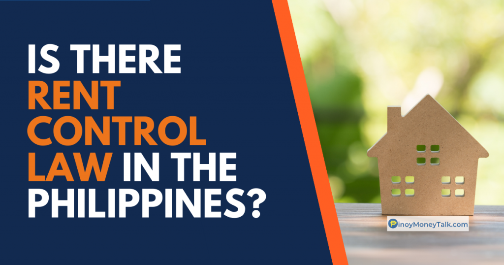 Is there Rent Control Law in the Philippines? » Pinoy Money Talk
